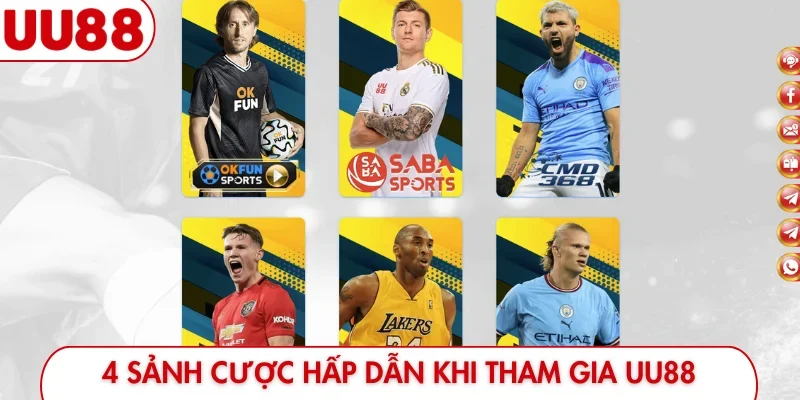 4 sảnh cược hấp dẫn khi tham gia UU88